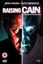 Watch Raising Cain Xmovies8