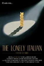 Watch The Lonely Italian Xmovies8