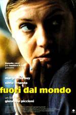 Watch Fuori dal mondo Xmovies8