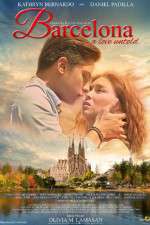 Watch Barcelona A Love Untold Xmovies8