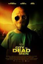 Watch City of Dead Men Xmovies8