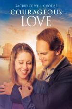 Watch Courageous Love Xmovies8