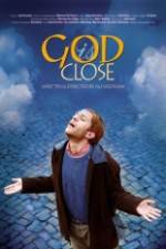 Watch God Is Close Xmovies8