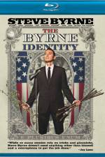 Watch Steve Byrne The Byrne Identity Xmovies8