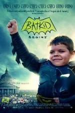 Watch Batkid Begins Xmovies8