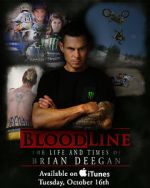 Watch Blood Line: The Life and Times of Brian Deegan Xmovies8