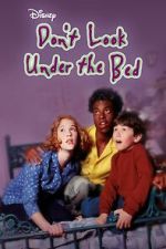 Watch Don't Look Under the Bed Xmovies8