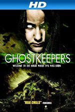 Watch Ghostkeepers Xmovies8