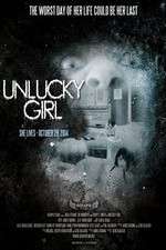 Watch Unlucky Girl Xmovies8