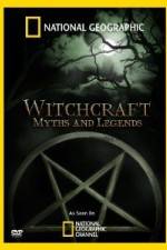 Watch National Geographic Witchcraft: Myths And Legends Xmovies8