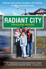 Watch Radiant City Xmovies8