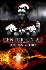 Watch Centurion AD: Demons Within Xmovies8