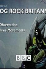 Watch Prog Rock Britannia Xmovies8