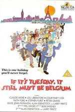 Watch If It's Tuesday, It Still Must Be Belgium Xmovies8