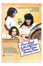 Watch Come Back to the 5 & Dime, Jimmy Dean, Jimmy Dean Xmovies8