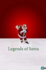 Watch The Legends of Santa Xmovies8