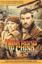 Watch High Road to China Xmovies8