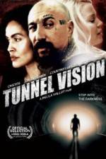 Watch Tunnel Vision Xmovies8