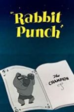 Watch Rabbit Punch Xmovies8