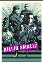 Watch Killin Smallz Xmovies8