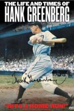 Watch The Life and Times of Hank Greenberg Xmovies8