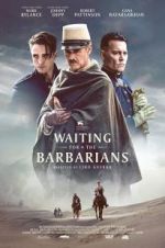 Watch Waiting for the Barbarians Xmovies8