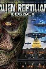 Watch Alien Reptilian Legacy Xmovies8