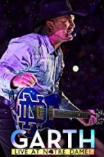 Watch Garth: Live at Notre Dame Xmovies8