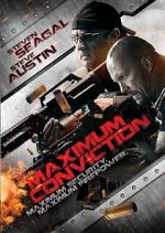 Watch Maximum Conviction Xmovies8