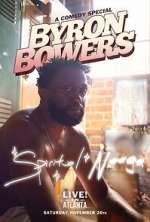 Watch Byron Bowers - Spiritual N**ga (TV Special 2022) Xmovies8