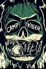 Watch Camp Killer Xmovies8