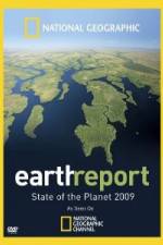 Watch Earth Report: State of the Planet 2009 Xmovies8