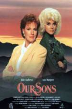 Watch Our Sons Xmovies8