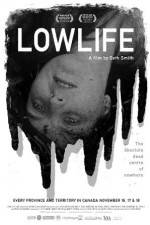 Watch Lowlife Xmovies8