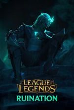 Watch League of Legends: Ruination (Short 2021) Xmovies8