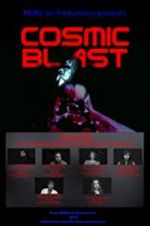 Watch Cosmic Blast Xmovies8