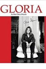 Watch Gloria: In Her Own Words Xmovies8