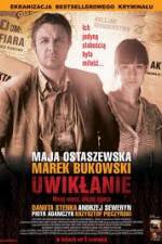 Watch Uwiklanie Xmovies8