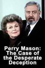 Watch Perry Mason: The Case of the Desperate Deception Xmovies8