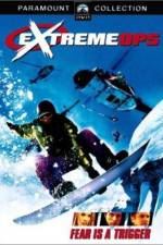 Watch Extreme Ops Xmovies8