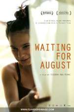 Watch Waiting for August Xmovies8