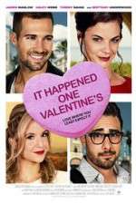 Watch It Happened One Valentine\'s Xmovies8