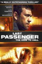 Watch Last Passenger Xmovies8