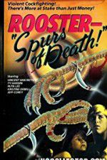 Watch Rooster Spurs of Death Xmovies8