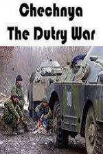 Watch Chechnya The Dirty War Xmovies8