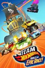 Watch Team Hot Wheels: Build the Epic Race Xmovies8