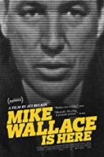 Watch Mike Wallace Is Here Xmovies8