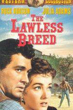 Watch The Lawless Breed Xmovies8