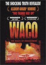Watch Waco: The Rules of Engagement Xmovies8