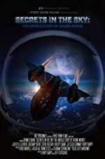 Watch Secrets in the Sky: The Untold Story of Skunk Works Xmovies8